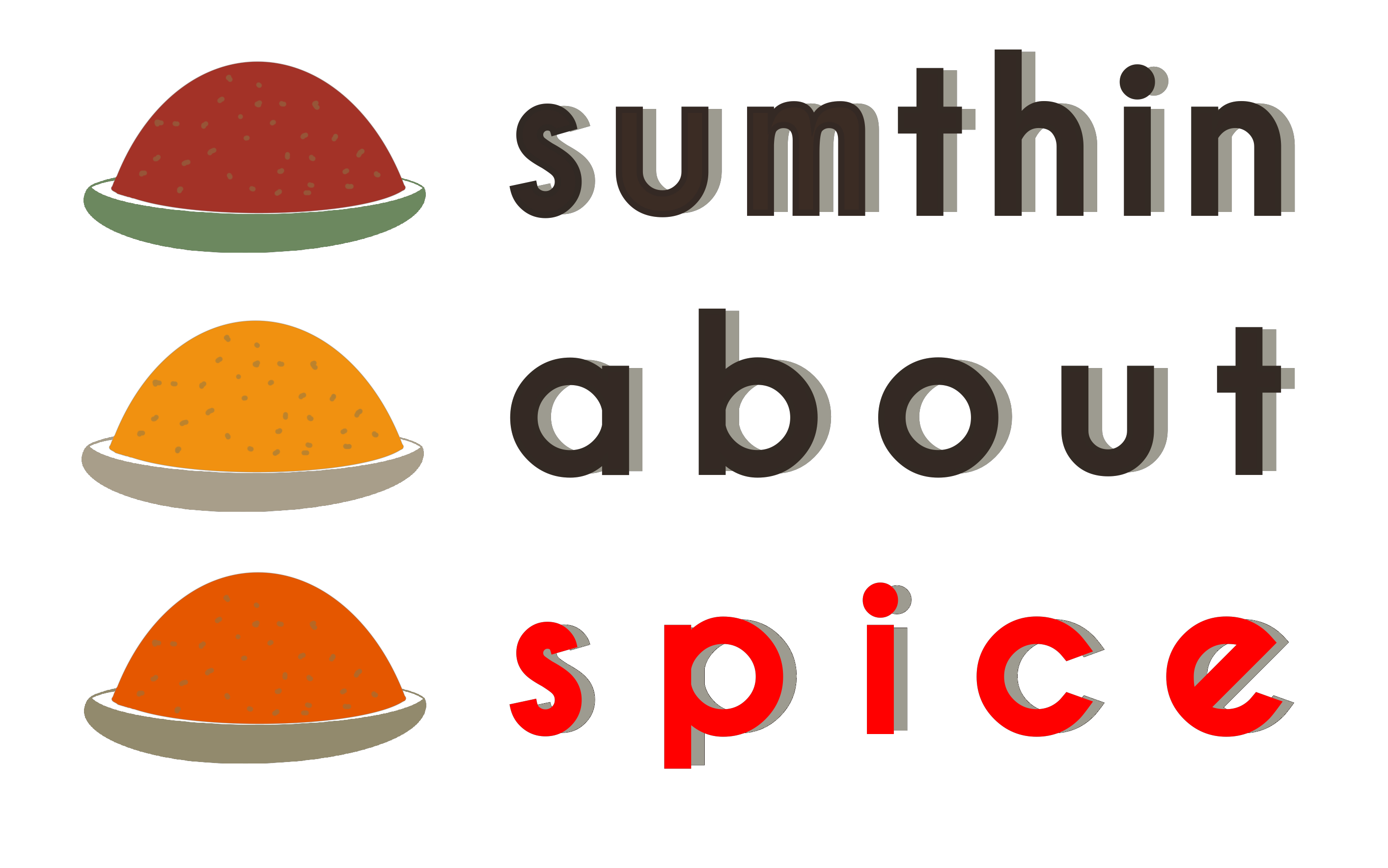 Sumthin About Spice